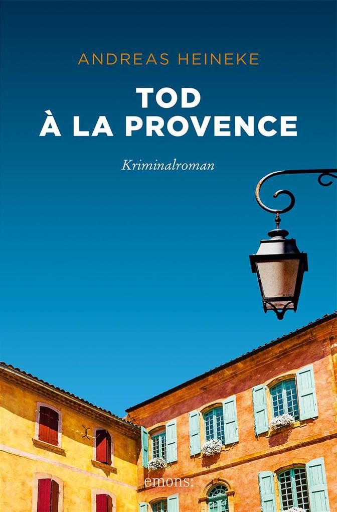 Tod à la Provence von Emons Verlag
