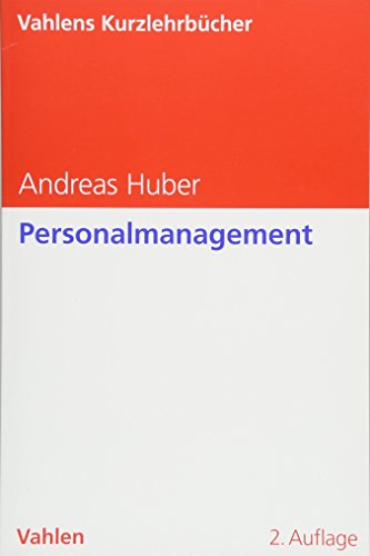 Personalmanagement (Vahlens Kurzlehrbücher)