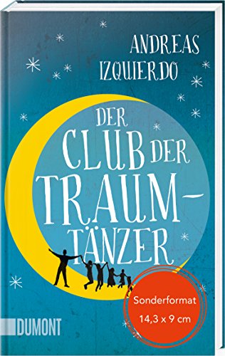 Der Club der Traumtänzer: Roman (Geschenkausgabe)