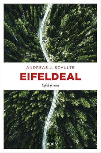 Eifeldeal: Eifel Krimi (Paul David)