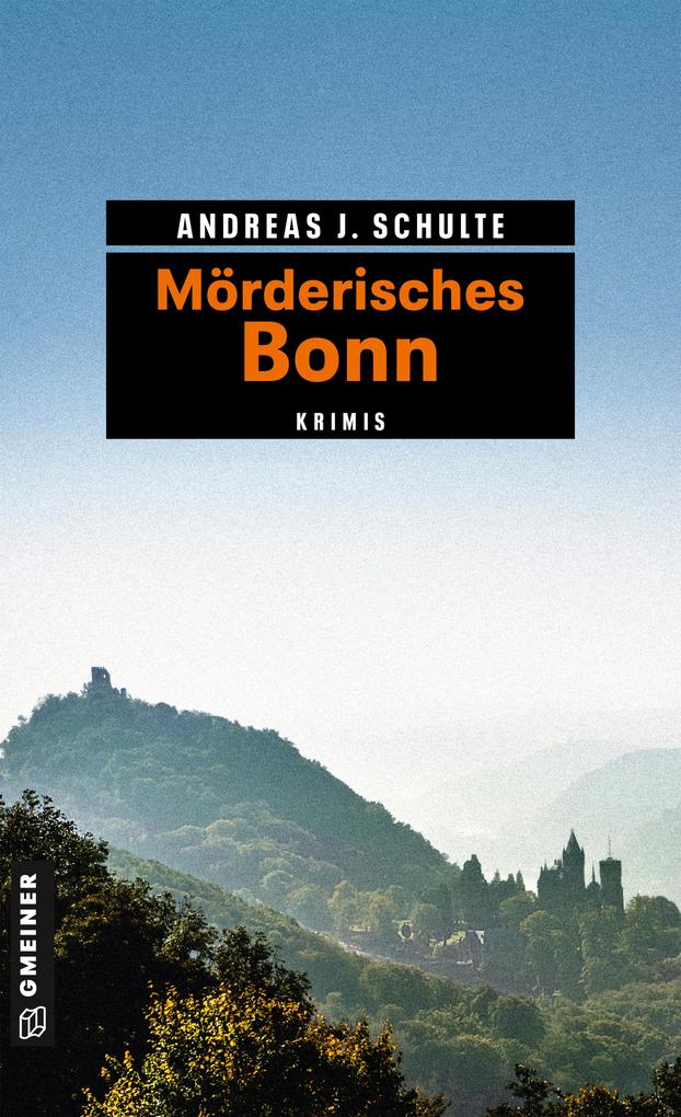 Mörderisches Bonn von Gmeiner Verlag