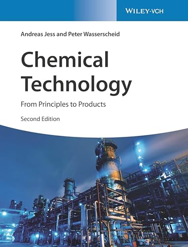 Chemical Technology: From Principles to Products