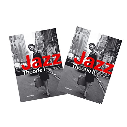 Jazz 1+2: 2 Teile in einem Band: Band I: Harmonik und Skalen / Band II: Improvisation mit Melodien und Voicings (Jazztheorie) von Bärenreiter
