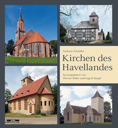 Kirchen des Havellandes von Be.Bra Verlag
