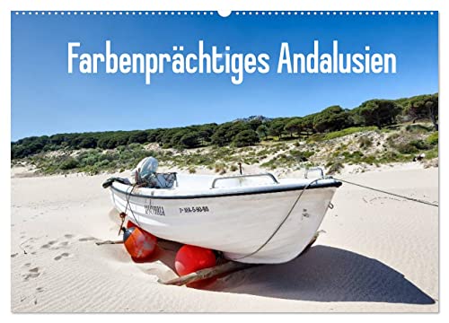 Farbenprächtiges Andalusien (Wandkalender 2024 DIN A2 quer), CALVENDO Monatskalender