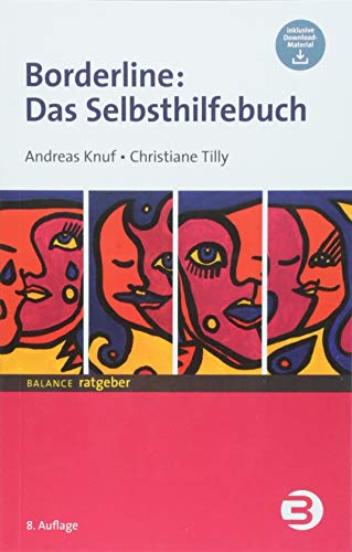 Borderline: Das Selbsthilfebuch (BALANCE Ratgeber)