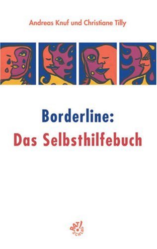 Borderline: Das Selbsthilfebuch