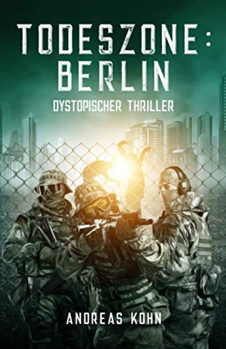 Todeszone: Berlin von Independently published
