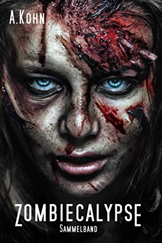 Zombiecalypse Sammelband von Independently published