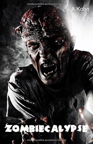 Zombiecalypse von Independently published