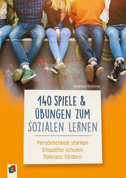 140 Spiele und Übungen zum Sozialen Lernen von Verlag an der Ruhr GmbH