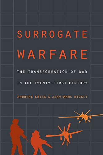 Surrogate Warfare: The Transformation of War in the Twenty-first Century von Georgetown University Press