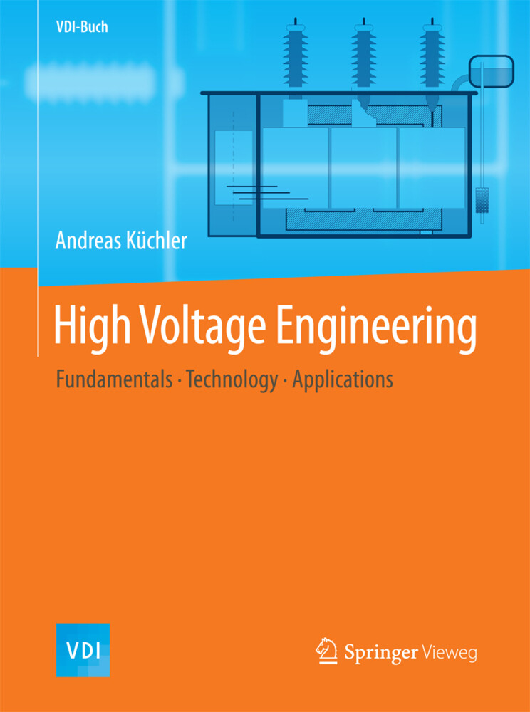 High Voltage Engineering von Springer Berlin Heidelberg