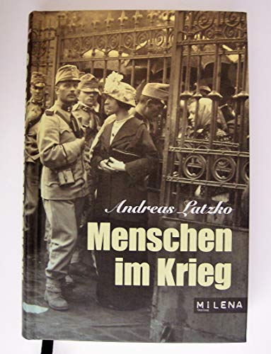Menschen im Krieg. 6 Novellen (REVISITED) von MILENA