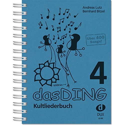 Das Ding 4: Kultliederbuch Das Ding 4: Kultliederbuch