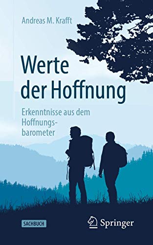 Werte der Hoffnung: Erkenntnisse aus dem Hoffnungsbarometer von Springer