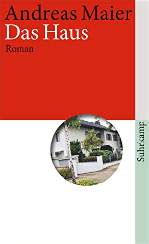 Das Haus: Roman (Ortsumgehung)