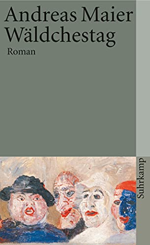 Wäldchestag: Roman (suhrkamp taschenbuch) von Suhrkamp Verlag AG