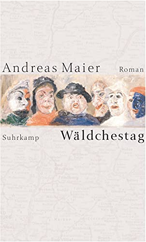 Wäldchestag: Roman