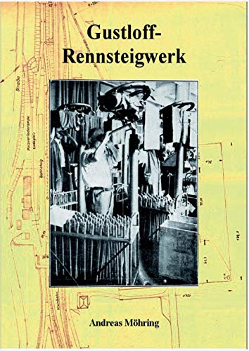 Gustloff-Rennsteigwerk