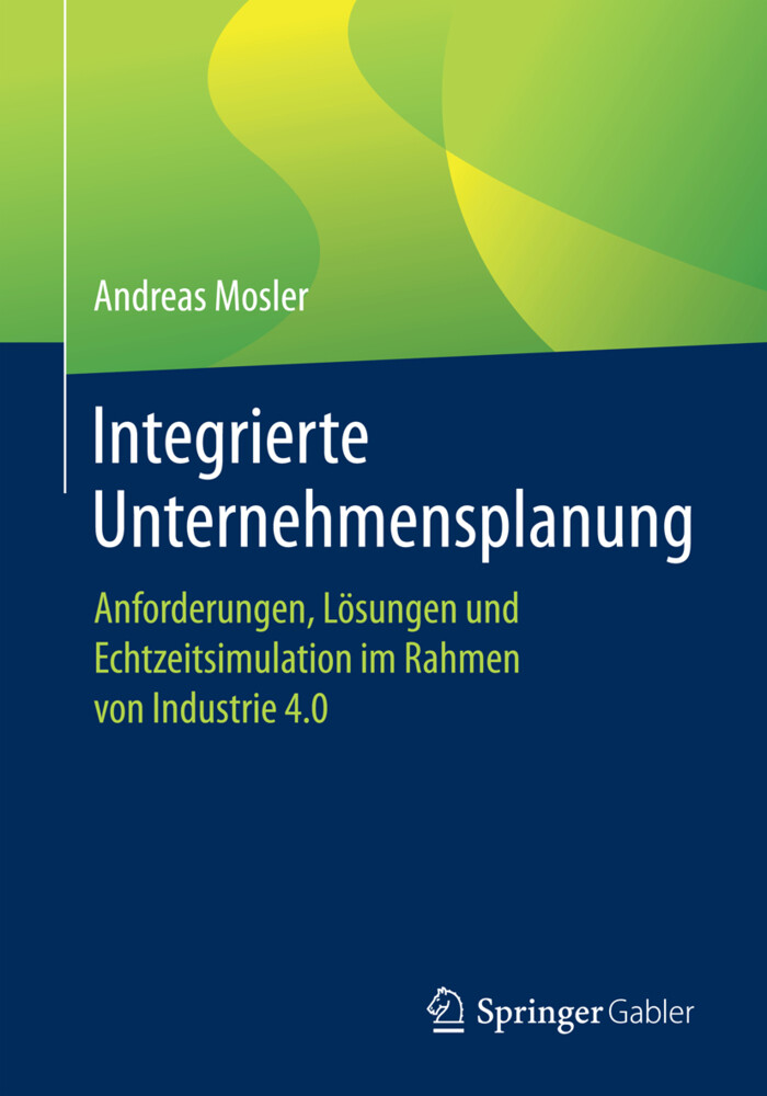Integrierte Unternehmensplanung von Springer Fachmedien Wiesbaden