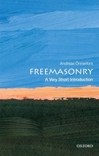 Freemasonry: A Very Short Introduction (Very Short Introductions) von Oxford University Press