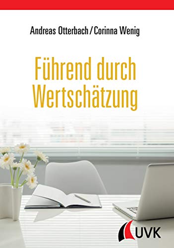 Führend durch Wertschätzung