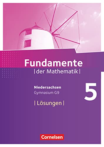Fundamente der Mathematik - Niedersachsen ab 2015 - 5. Schuljahr: Lösungen zum Schulbuch