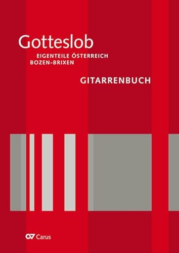 Gitarrenbuch zum Gotteslob. Eigenteil Österreich / Bozen-Brixen (Musik zum Gotteslob)