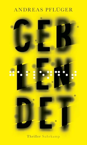 Geblendet: Thriller (Jenny Aaron) von Suhrkamp Verlag AG