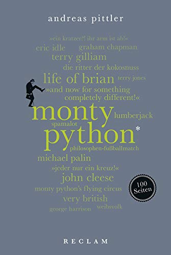 Monty Python. 100 Seiten (Reclam 100 Seiten) von Reclam Philipp Jun.