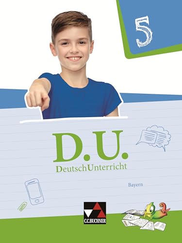 D.U. – DeutschUnterricht - Bayern / D.U. Bayern 5