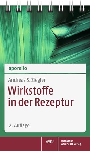 aporello Wirkstoffe in der Rezeptur von Deutscher Apotheker Vlg