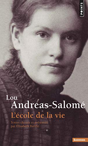 Lou Andreas-Salom'. L''Cole de La Vie: L'école de la vie von Points