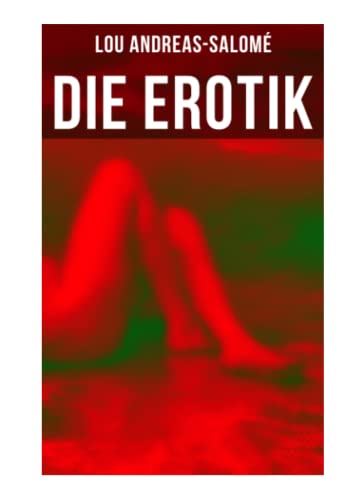 Die Erotik: Der sexuelle Vorgang + Das erotische Wahngebilde + Erotik und Kunst + Idealisation + Erotik und Religion + Erotisch und Sozial + Mutterschaft + Das Weib + Lebensbund