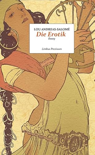 Die Erotik: Essay (Limbus Preziosen) von Limbus Verlag
