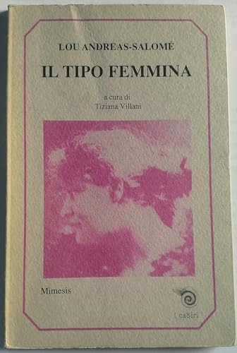 Il tipo femmina (I cabiri) von Mimesis