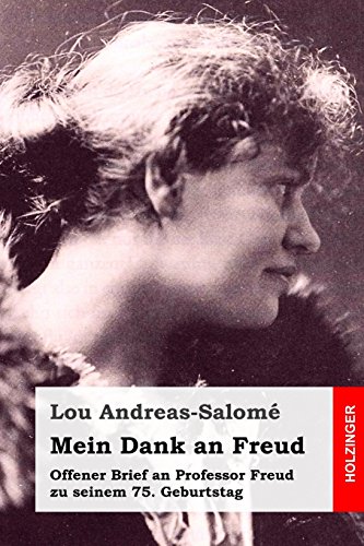 Mein Dank an Freud: Offener Brief an Professor Freud zu seinem 75. Geburtstag
