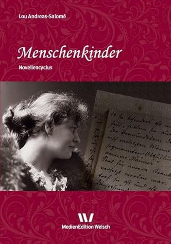 Menschenkinder: Novellenzyklus (Literarisches Werk)