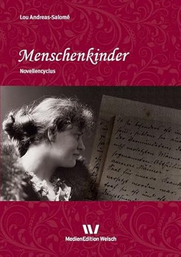 Menschenkinder: Novellenzyklus (Literarisches Werk)