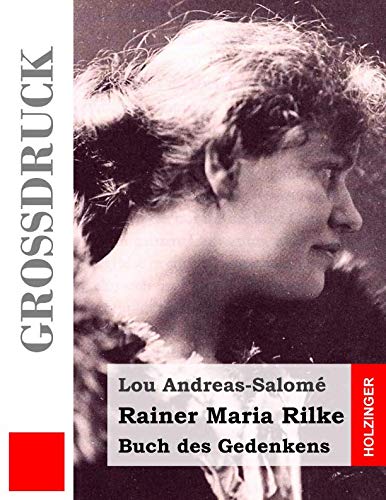 Rainer Maria Rilke (Großdruck): Buch des Gedenkens