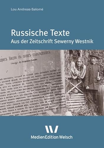 Russische Texte: aus der Zeitschrift Sewerny Westnik (Werke und Briefe von Lou Andreas-Salomé: in Einzelbänden)
