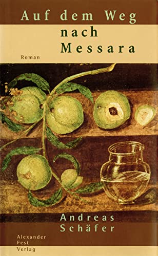 Auf dem Weg nach Messara: Roman