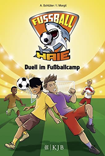 Fußball-Haie: Duell im Fußballcamp von FISCHER, S.