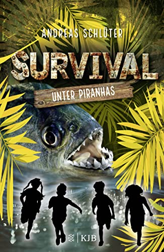 Survival – Unter Piranhas: Band 4