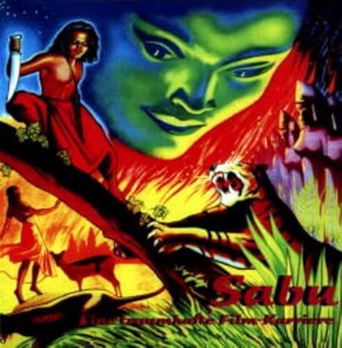 Sabu: Eine traumhafte Film-Karriere Sabu: Eine traumhafte Film-Karriere von Eppe