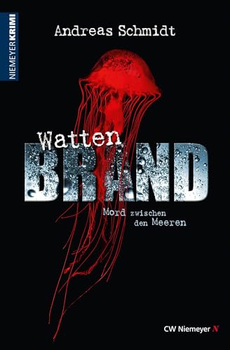 WattenBrand: Mord zwischen den Meeren (Nordsee-Krimi) von Niemeyer C.W. Buchverlage