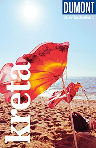 DuMont Reise-Taschenbuch Kreta: Reiseführer plus Reisekarte. Mit besonderen Autorentipps und vielen Touren. DuMont Reise-Taschenbuch Kreta: Reiseführer plus Reisekarte. Mit besonderen Autorentipps und vielen Touren.