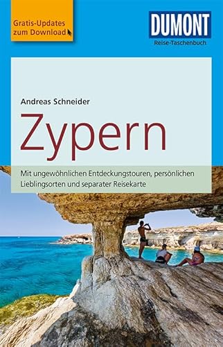 DuMont Reise-Taschenbuch Reiseführer Zypern: mit Online-Updates als Gratis-Download