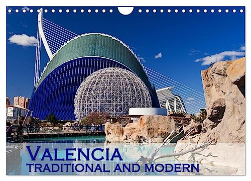 Valencia traditional and modern (Wandkalender 2024 DIN A4 quer), CALVENDO Monatskalender von CALVENDO